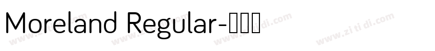 Moreland Regular字体转换